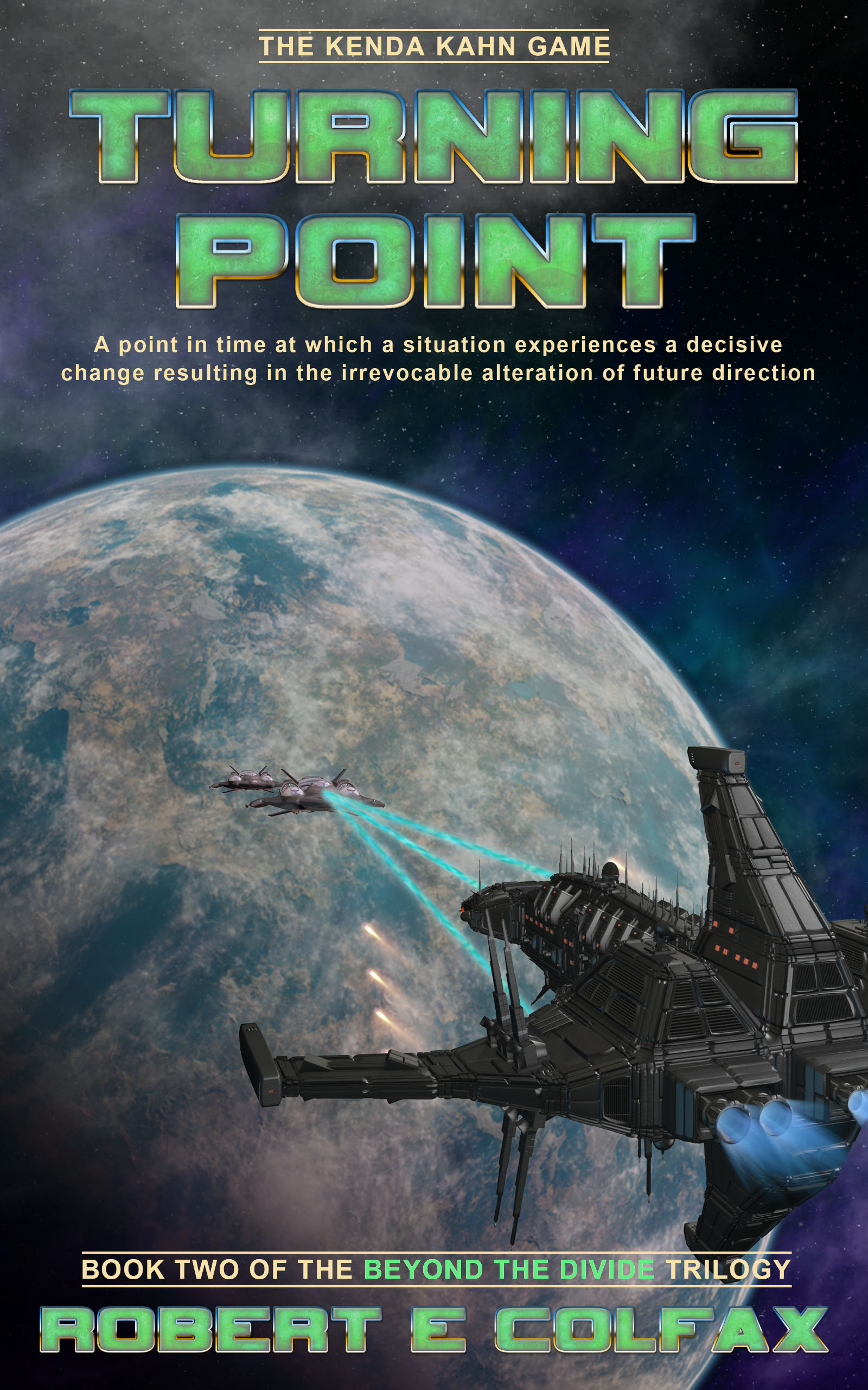 A Turning Point Chapter 4 Robert E Colfax » Turning Point